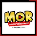  ?? ?? MOR Entertainm­ent.