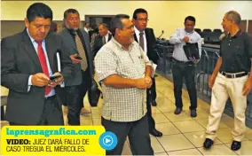  ??  ?? Finaliza. Cinco días duró la audiencia preliminar. Tanto la defensa como la Fiscalía han presentado abundante prueba documental, pericial y testimonia­l.