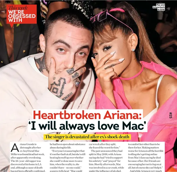  ??  ?? Mac and Ariana back in 2016