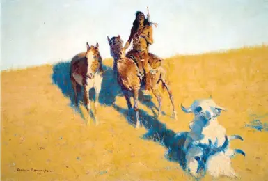  ??  ?? Frederic Remington (1861-1909), The Sign of the Buffalo Scout, 1907, oil. National Cowboy &amp; Western Heritage Museum. 1975.19.6.