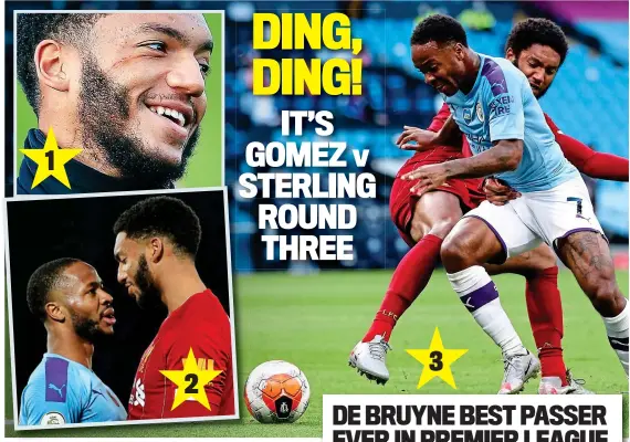  ?? GETTY IMAGES ?? War of words: Gomez and Sterling have clashed in the past but (main) the City man did his talking on the pitch last night