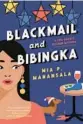  ?? ?? ‘Blackmail and Bibingka’
By Mia P. Manansala. Berkley Prime Crime, 304 pages, $17