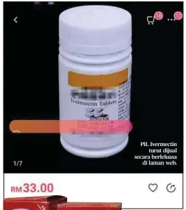  ??  ?? PIL Ivermectin turut dijual secara berleluasa di laman web.