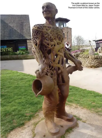  ?? ?? The public sculpture known as the Iron Green Man by Jason Turpinthom­son in front of the visitor centre.