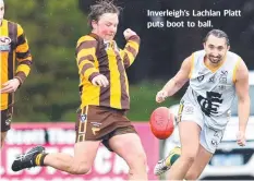  ??  ?? Inverleigh’s Lachlan Platt puts boot to ball.