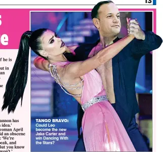  ??  ?? TANGO BRAVO: Could Leo become the new Jake Carter and win Dancing With the Stars?