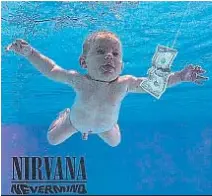 El Bebe De Nirvana En El Agua 25 Anos Despues Pressreader