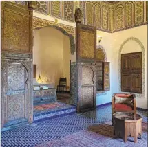  ?? Bob Drogin Los Angeles Times ?? DAR SEFFARINE is a restored residence that is estimated to be 600 years old. This sitting area has intricate classic design.