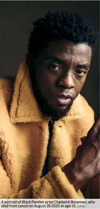  ?? (SIPA) ?? A portrait of Black Panther actor Chadwick Boseman, who died from cancer on August 28 2020 at age 43.