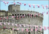  ?? PICTURE: EPA-EFE/AFRICAN NEWS AGENCY (ANA) ?? Royal wedding bunting adorns the streets of Windsor, for Prince Harry and Meghan Markle at St George’s Chapel in Windsor Castle today.