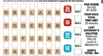  ??  ?? SCRABBLE ® and SCRABBLE ® Tiles are registered trademarks. All rights in the game are owned in the USA by Hasbro Inc, in Canada by Hasbro Canada Inc, and elsewhere by J.W. Spear & Sons Ltd, a subsidiary of Mattel, Inc. © 1997, United Feature Syndicate, Inc.