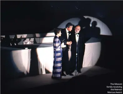  ?? ?? The Missoni family receiving the Neiman Marcus Award.