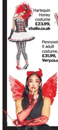  ?? ?? Harlequin
Honey costume £23.99, studio.co.uk were £8, now £4.80. sequin devil costume set – bow tie, tail and horn headband), was £12, now £7.20, Claires