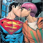  ?? ?? New Superman Jon Kent shares a kiss with his male friend, Jay