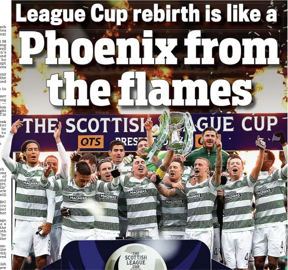  ??  ?? Positive change: Celtic lift the League Cup earlier this year and they will gain a winter break as a result of the major revamp