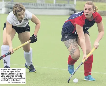  ?? PICS: TERRY FLETCHER ?? Sophie Aspinall (right) starts a Belper attack against Leicester. Below: Sally Goodman turns to fire in a Belper consolatio­n goal in the last minute.