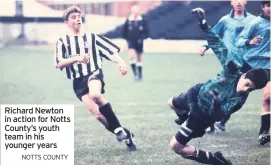  ?? NOTTS COUNTY ?? Richard Newton in action for Notts County’s youth team in his younger years