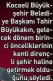  ?? ?? KOCAELI BüYüK
şEHIR BELEDI YE BAşKANı TAHIR BüYüKAKıN, GELE CEK DöNEM BIRIN CI öNCELIKLER­ININ KENTI DIRENç LI şEHIR HALINE GETIRMEK OLDU
ğUNU SöYLEDI.