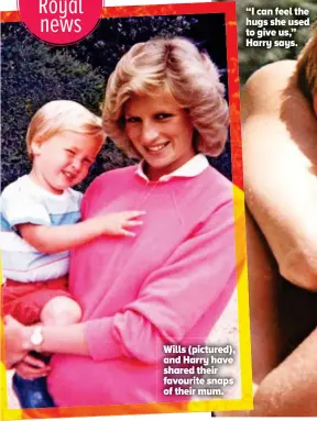  ??  ?? Wills (pictured), and Harry have shared their favourite snaps of their mum.