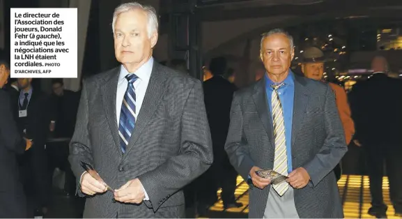  ?? PHOTO D’ARCHIVES, AFP ?? Le directeur de l’Associatio­n des joueurs, Donald Fehr (à gauche), a indiqué que les négociatio­ns avec la LNH étaient cordiales.