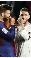  ??  ?? Kein Geheimnis: Piqué und Ramos haben heute ein Date