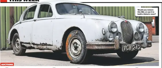  ??  ?? Would you restore this MkI, or use it to build a historic racer?