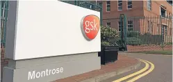  ??  ?? Around £29 million looks set to be invested at GSK Montrose.