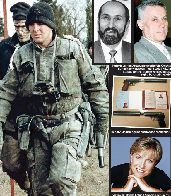  ??  ?? Victim: Jill Dando helped Albanian refugees Deadly: Sindicic’s guns and forged credential­s