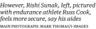  ?? MAIN PHOTOGRAPH: MARK THOMAS/I-IMAGES ?? However, Rishi Sunak, left, pictured with endurance athlete Russ Cook, feels more secure, say his aides