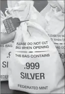  ??  ?? SILVER HITS ROCK BOTTOM: It’s good news for state residents who get the Silver Vault Bags each loaded with 10 solid .999 pure Silver State Bars. That’s because residents are getting the lowest ever State Minimum set by the private Federated Mint as long as they call before the deadline ends.