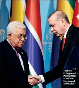  ?? PHOTO: GETTY IMAGES ?? Turkey’s 4[MXĕKW `R]Q Palestinia­n President Mahmoud Abbas (left)