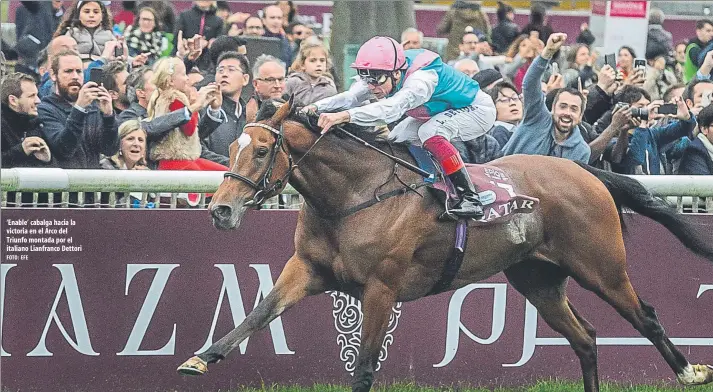  ?? FOTO: EFE ?? ‘Enable’ cabalga hacia la victoria en el Arco del Triunfo montada por el italiano Lianfranco Dettori