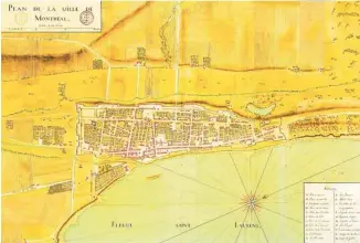  ?? DOMAINE PUBLIC ?? Plan de la ville de Montréal en 1725 réalisé par Gaspard-Joseph Chaussegro­s de Léry