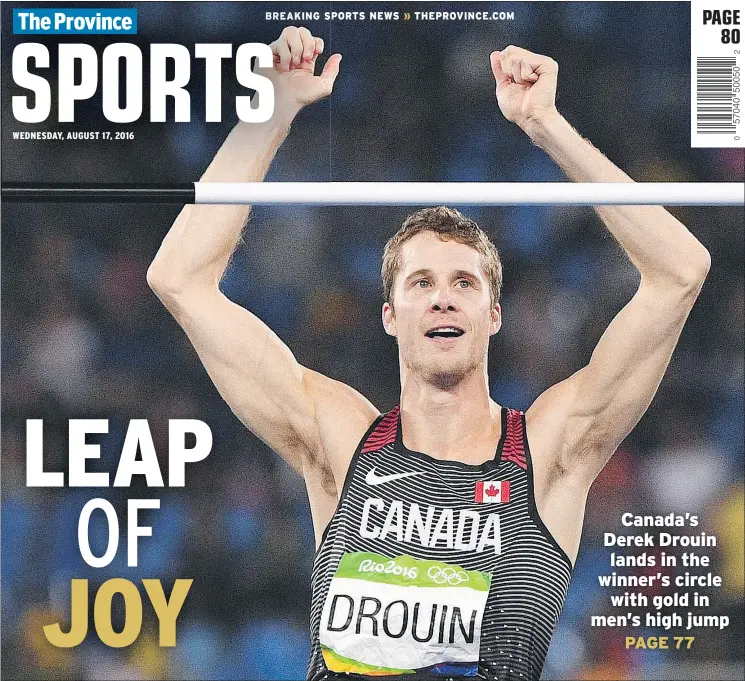  ?? — THE CANADIAN PRESS ?? Derek Drouin of Corunna, Ont., likes his effort in the men’s high jump at the Summer Olympics in Rio de Janeiro on Tuesday.