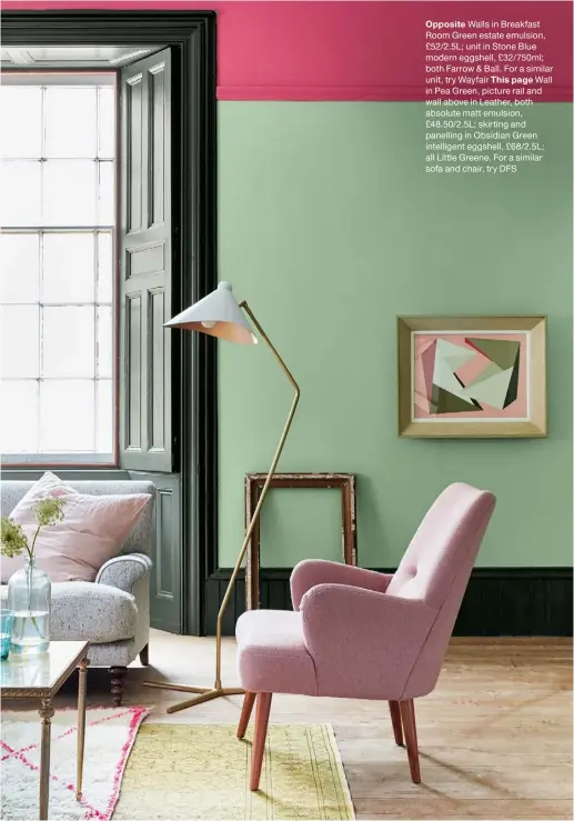  ?? ?? Opposite Walls in Breakfast Room Green estate emulsion, £52/2.5L; unit in Stone Blue modern eggshell, £32/750ml; both Farrow & Ball. For a similar unit, try Wayfair This page Wall in Pea Green, picture rail and wall above in Leather, both absolute matt emulsion, £48.50/2.5L; skirting and panelling in Obsidian Green intelligen­t eggshell, £68/2.5L; all Little Greene. For a similar sofa and chair, try DFS