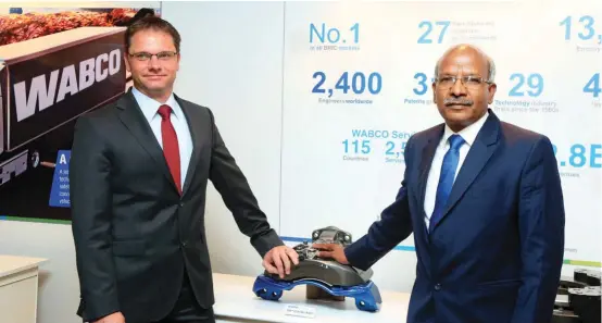  ??  ?? ⇧ Sven Horak, Vice President, Business Unit Leader, Wheel End Solutions, Wabco and P Kaniappan, MD, Wabco India.