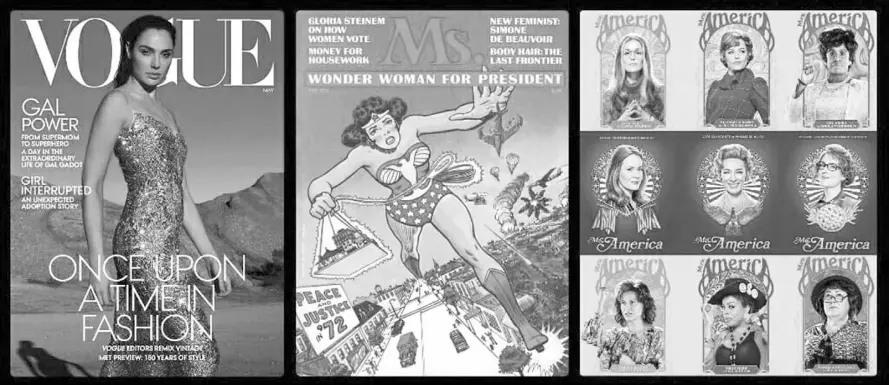  ??  ?? FROM left: Miss Themyscira: Gal Gadot wears a Louis Vuitton dress. Photograph­ed by Annie Leibovitz for
Vogue May 2020; Ms. magazine, July 1972; and Mrs.
America cast