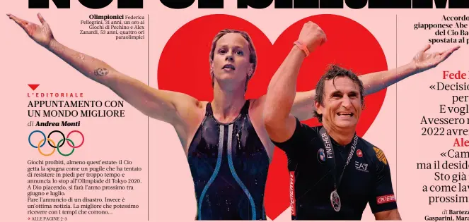  ??  ?? Federica Pellegrini, 31 anni, un oro ai Giochi di Pechino e Alex Zanardi, 53 anni, quattro ori paraolimpi­ci
Bartezzagh­i, Di Schiavi, Gasparini, Marabini