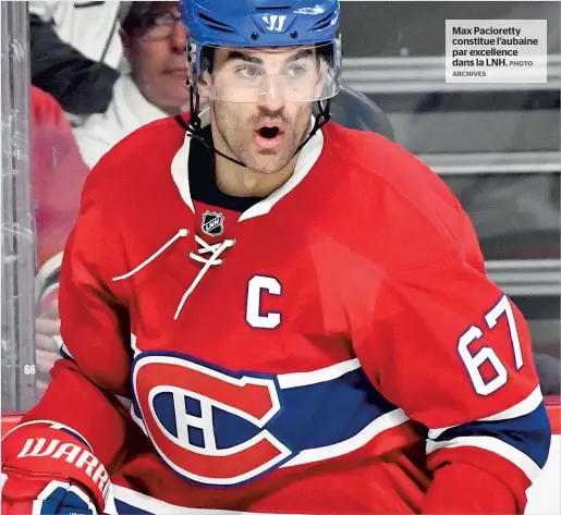  ?? PHOTO ARCHIVES ?? Max Pacioretty constitue l’aubaine par excellence dans la LNH.