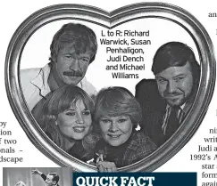  ?? ?? Dame Judi Dench recorded the theme tune for the sitcom. The song A Fine Romance featured in the 1936 Fred Astaire and Ginger Rogers film Swing Time, pictured left, and became a chart hit.
The lyrics begin: “A fine romance with no kisses. A fine romance, my friend this is”.