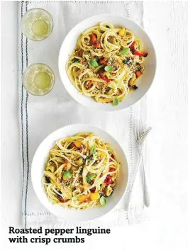  ??  ?? Roasted pepper linguine with crisp crumbs