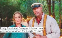  ??  ?? Emily Blunt and Dwayne Johnson in a