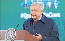  ?? ARCHIVO EFE ?? Promesas. Andrés Manuel López Obrador, presidente de México.