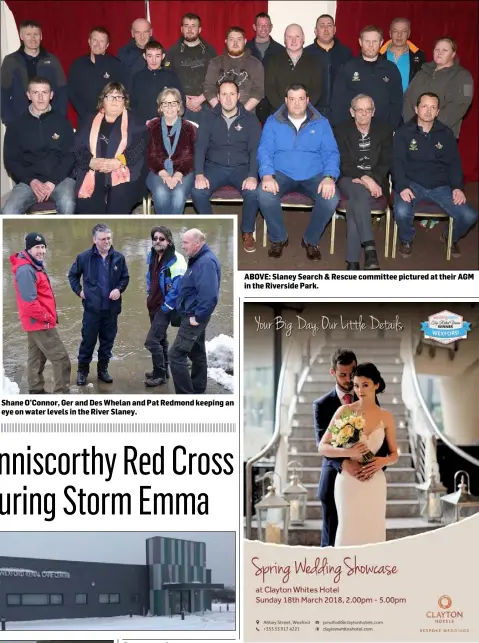  ??  ?? Shane O’Connor, Ger and Des Whelan and Pat Redmond keeping an eye on water levels in the River Slaney. ABOVE: Slaney Search & Rescue committee pictured at their AGM in the Riverside Park.