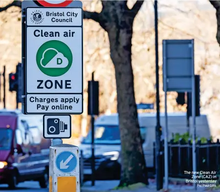  ?? Pic: Paul Gillis ?? The new Clean Air Zone (CAZ) in Bristol yesterday