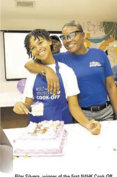  ?? ?? Pilar Silvera, winner of the first N4HK Cook-off, with her mother Avia Golding