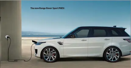  ?? The new Range Rover Sport PHEV. ??