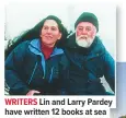  ??  ?? WRITERS Lin and Larry Pardey have written 12 books at sea