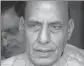  ??  ?? Rajnath Singh