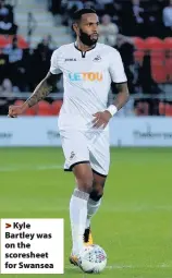  ??  ?? > Kyle Bartley was on the scoresheet for Swansea